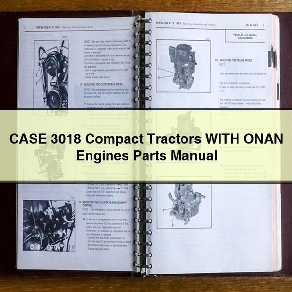 Manual de piezas de tractores compactos CASE 3018 CON MOTORES ONAN