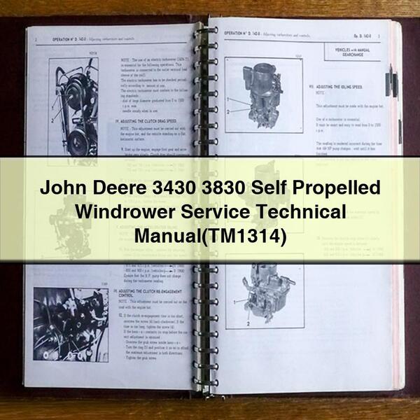 Manual técnico de servicio de la segadora hileradora autopropulsada John Deere 3430 3830 (TM1314)