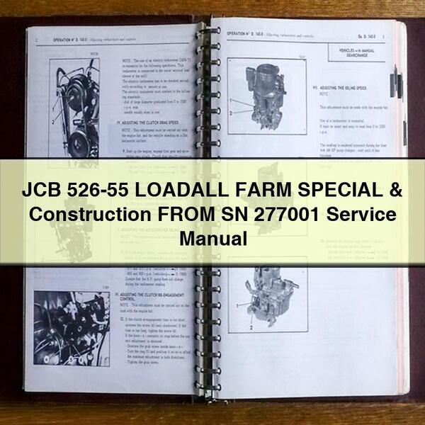 JCB 526-55 LOADALL FARM SPECIAL & Construction FROM SN 277001 Service Repair Manual