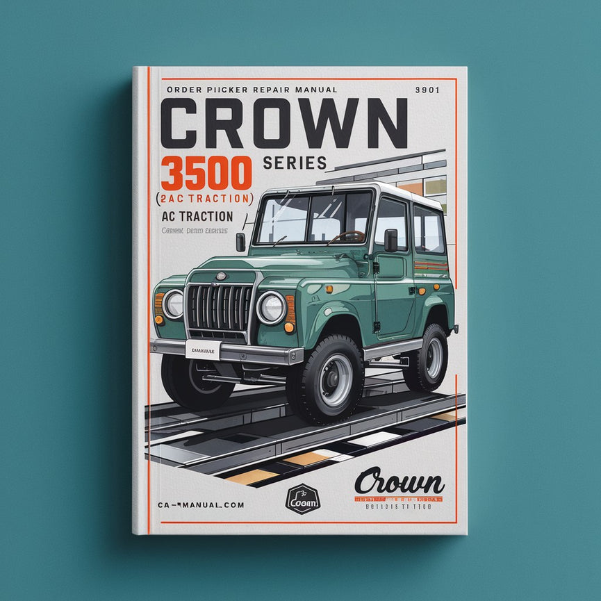 Crown SP 3500 Series (AC Traction) Order Picker Service Repair Manual