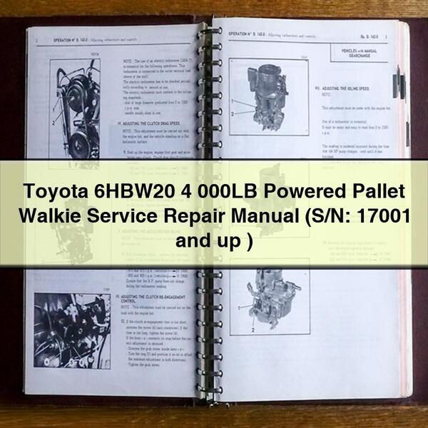 Toyota 6HBW20 4 000LB Powered Pallet Walkie Service Repair Manual (S/N: 17001 and up )