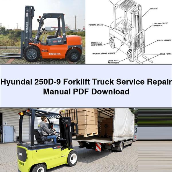 Manual de servicio y reparación de la carretilla elevadora Hyundai 250D-9