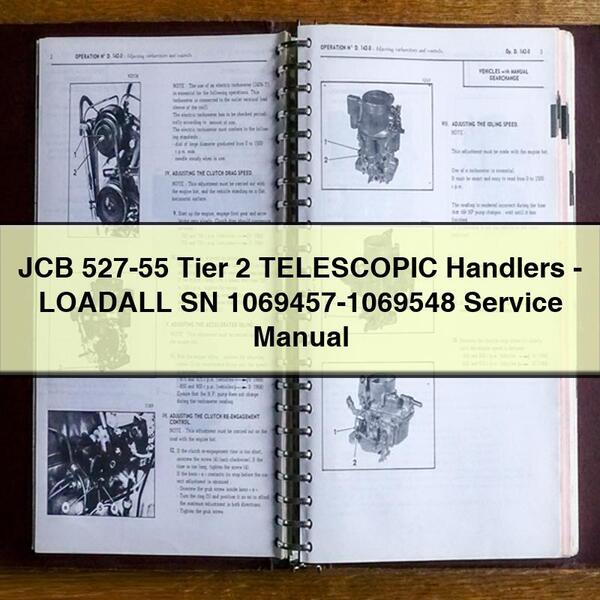 JCB 527-55 Tier 2 TELESCOPIC Handlers-LOADALL SN 1069457-1069548 Service Repair Manual