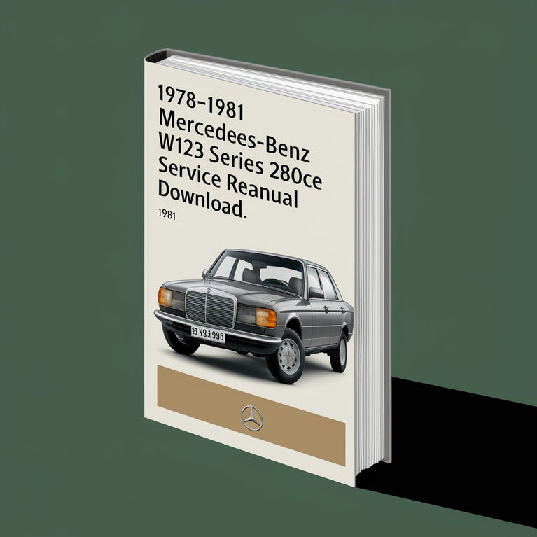 Manuel de réparation et d'entretien Mercedes-Benz W123 série 280CE 1978-1981 (Fsm d'origine parfait pour le bricolage)