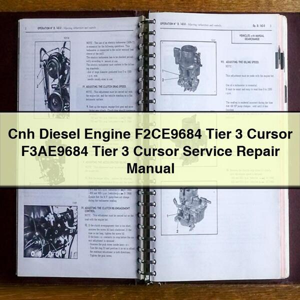 Manual de servicio y reparación del cursor Tier 3 F2CE9684 Tier 3 del motor diésel CNH