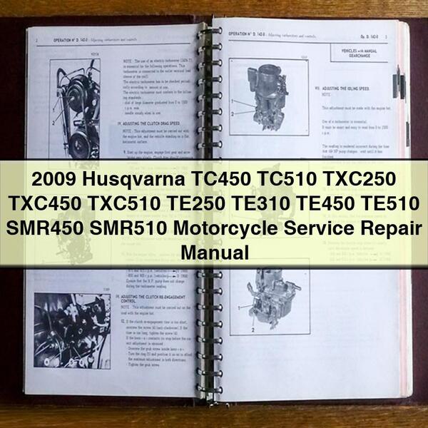 Manual de servicio y reparación de motocicletas Husqvarna TC450 TC510 TXC250 TXC450 TXC510 TE250 TE310 TE450 TE510 SMR450 SMR510 2009