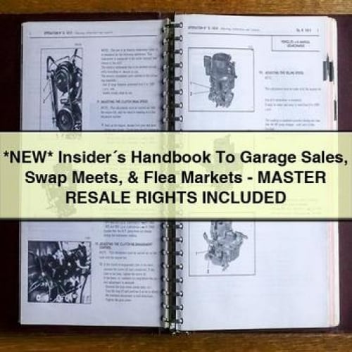 The Garage Sale, Swap Meet, and Flea Market Insider's Handbook: Master Resale Rights Included