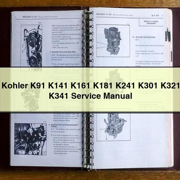 Manual de servicio y reparación de Kohler K91 K141 K161 K181 K241 K301 K321 K341