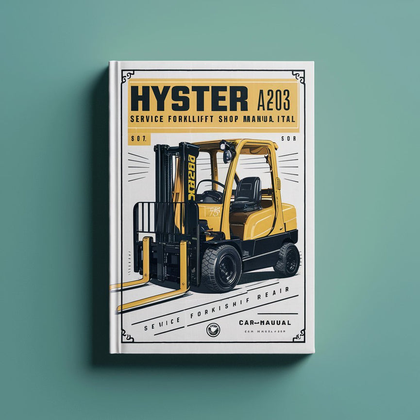 Manual de taller de carretilla elevadora Hyster A203 (A20-30XL) Libro de reparación del taller