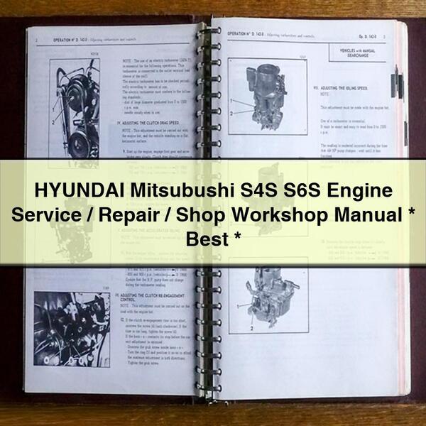 Hyundai Mitsubushi S4S S6S Engine Service/Repair/Shop Workshop Manual