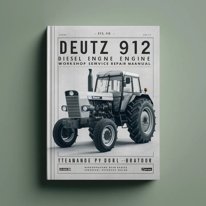 DEUTZ 912 Diesel Engine Workshop Service Repair Manual