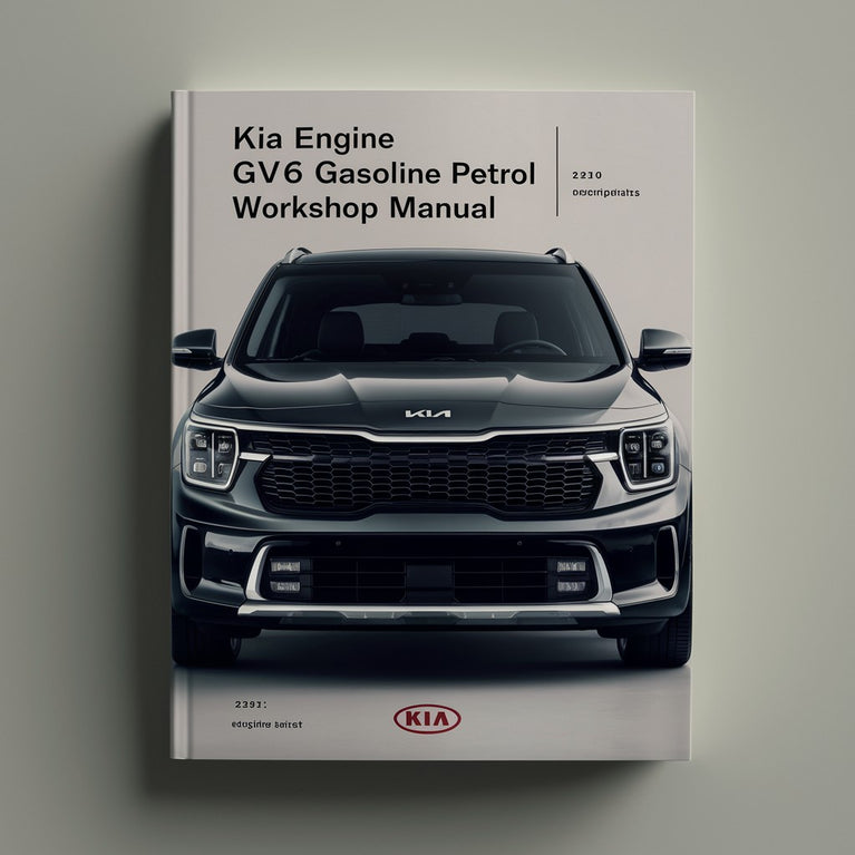 KIA Engine GV6 DOHC GASOLINE Petrol Workshop Manual