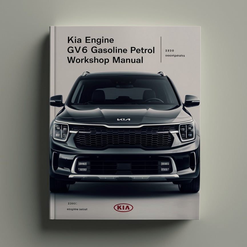 KIA Engine GV6 DOHC GASOLINE Petrol Workshop Manual