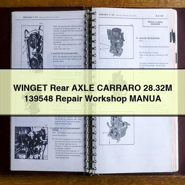 WINGET Rear AXLE CARRARO 28.32M 139548 Repair Workshop MANUAL