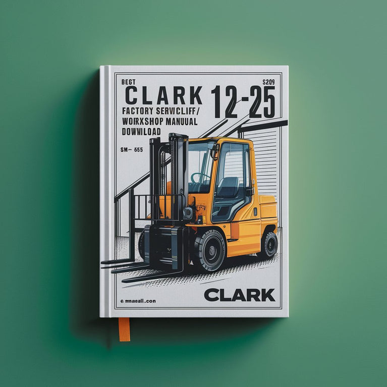 Clark ESM 12-25 Forklift  Factory Service/Repair/ Workshop Manual  (SM- 556)