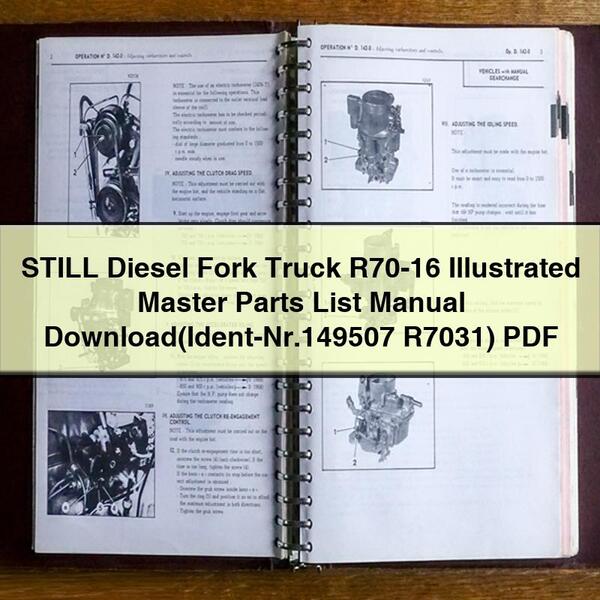 STILL Diesel Fork Truck R70-16 Illustrated Master Parts List Manual (Ident-Nr.149507 R7031)