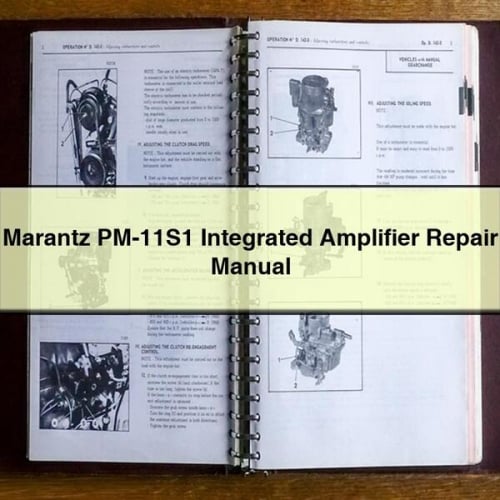 Marantz PM-11S1 Integrated Amplifier Repair Manual PDF Download