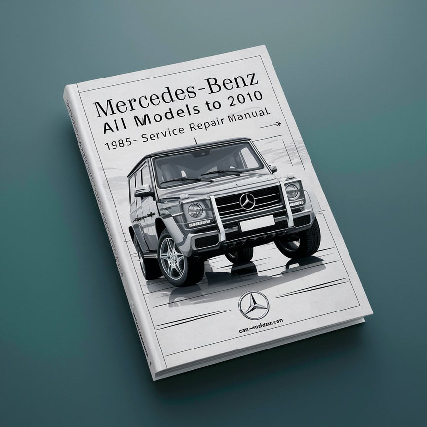 Manuel de réparation et d'entretien Mercedes-Benz Tous les modèles 1985 à 2010