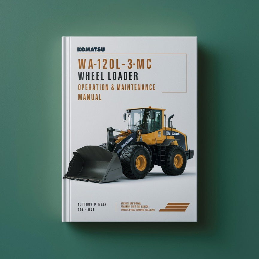 Manual de operación y mantenimiento de la cargadora de ruedas Komatsu WA120L-3MC (número de serie: 54104 y posteriores)