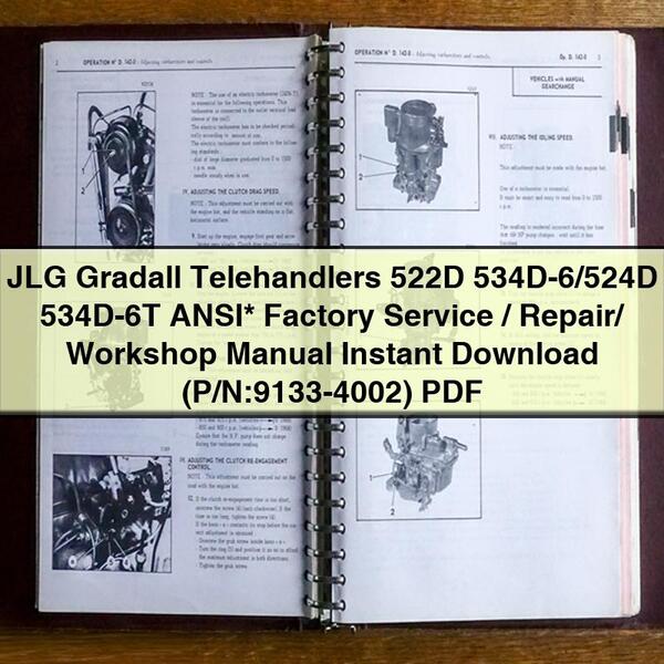 Manual de taller, reparación y servicio de fábrica ANSI* para manipuladores telescópicos JLG Gradall 522D 534D-6/524D 534D-6T (N.º de pieza: 9133-4002)