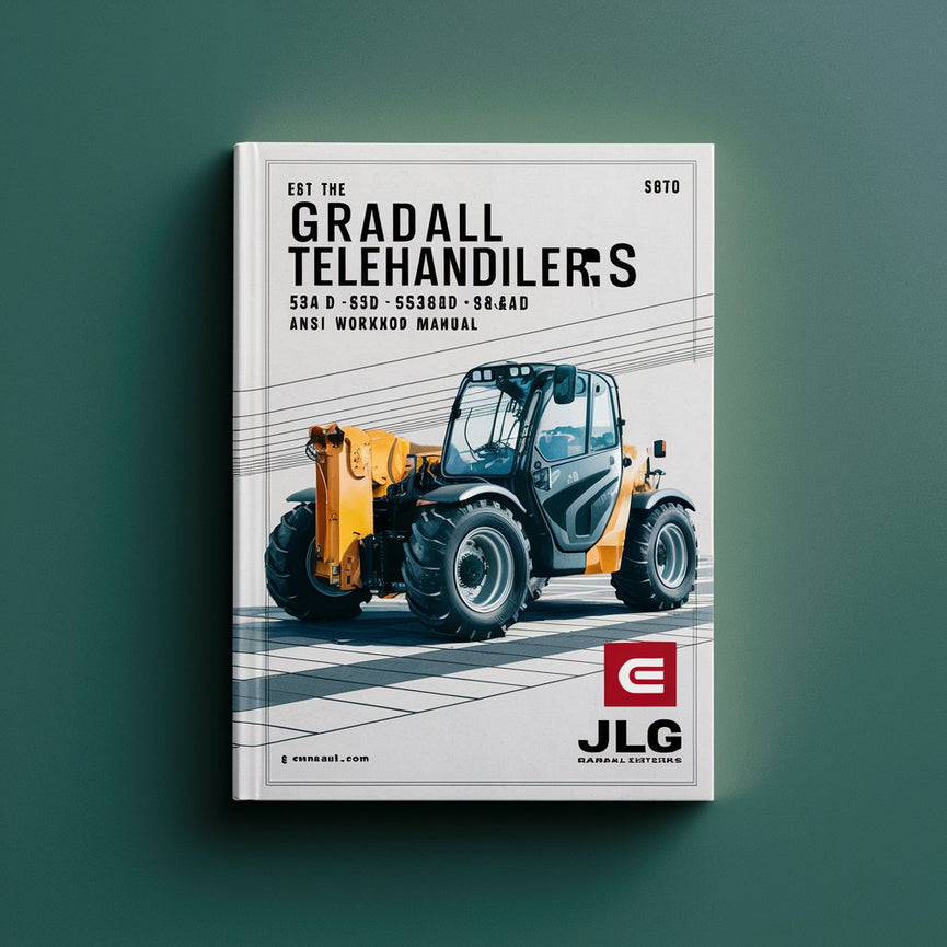 Manual de taller, reparación y servicio de fábrica de los manipuladores telescópicos JLG Gradall 534D-9/534D-10 y 544D ANSI*