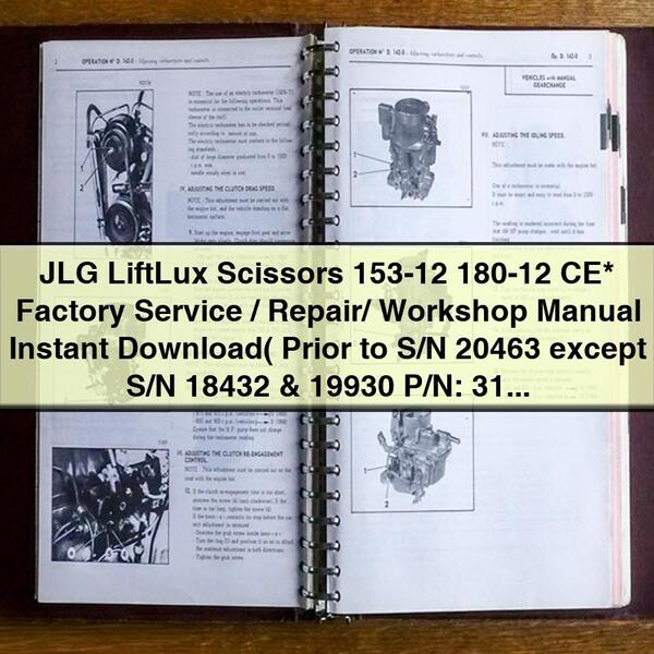 Manual de taller, reparación y servicio de fábrica de las tijeras LiftLux 153-12 180-12 CE* de JLG (anteriores al N.° de serie 20463, excepto N.° de serie 18432 y 19930, N.° de pieza: 3121310)