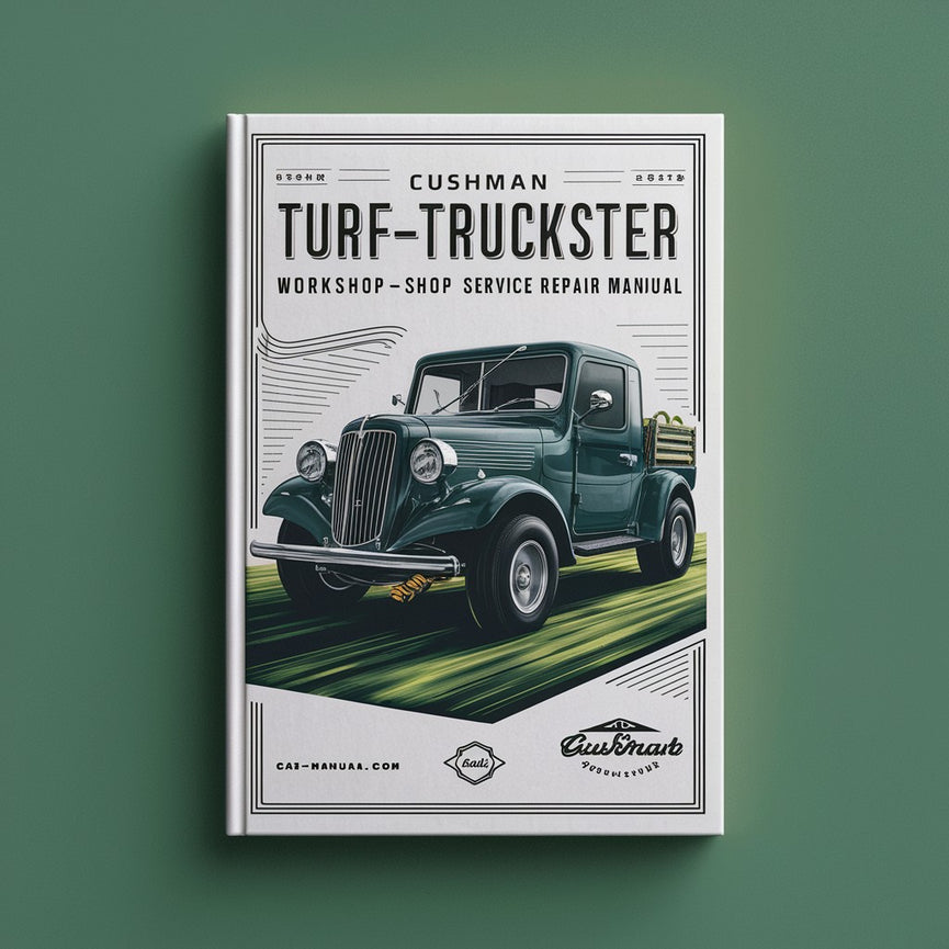 Manuel de réparation et d'entretien de l'atelier Cushman Turf-Truckster - PDF