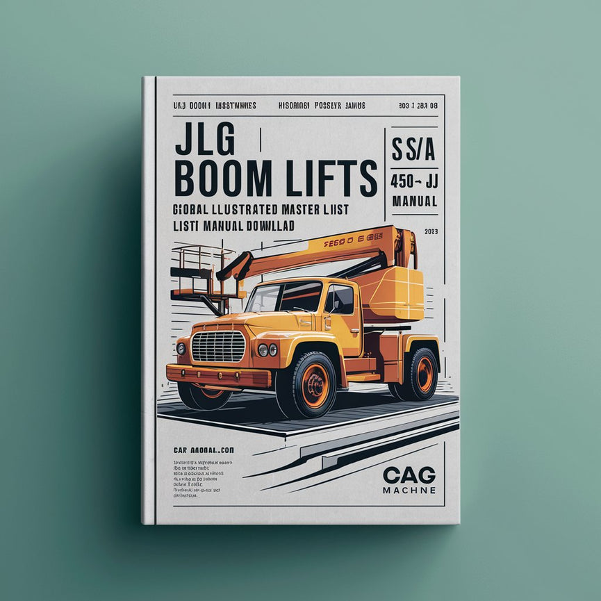 Manual de lista maestra ilustrada global de piezas de los elevadores de pluma JLG Serie 450A y 450AJ II (máquinas fabricadas en EE. UU. con N.º de serie 0300160835 hasta la fecha 3121291)