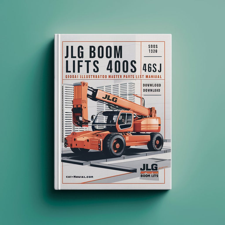 JLG Boom Lifts 400S 460SJ Global Illustrated Master Parts List Manual  (S/N 0300096000 to Present P/N 3121236)