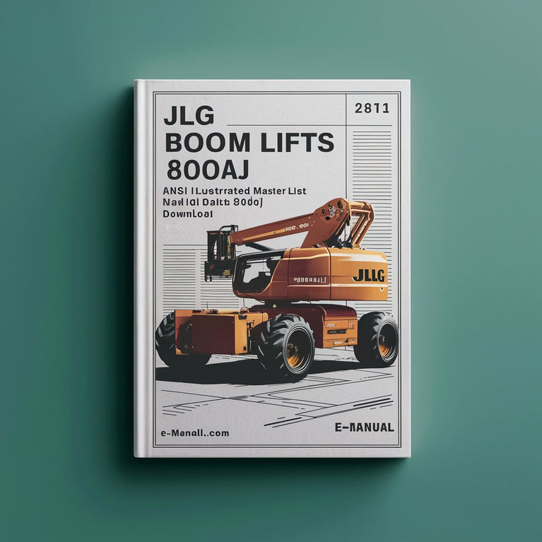 JLG Boom Lifts 800A 800AJ ANSI Illustrated Master Parts List Manual  (Prior to S/N 0300069000 P/N 3120741)