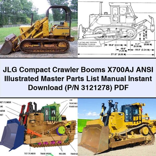 JLG Compact Crawler Booms X700AJ ANSI Illustrated Master Parts List Manual  (P/N 3121278)