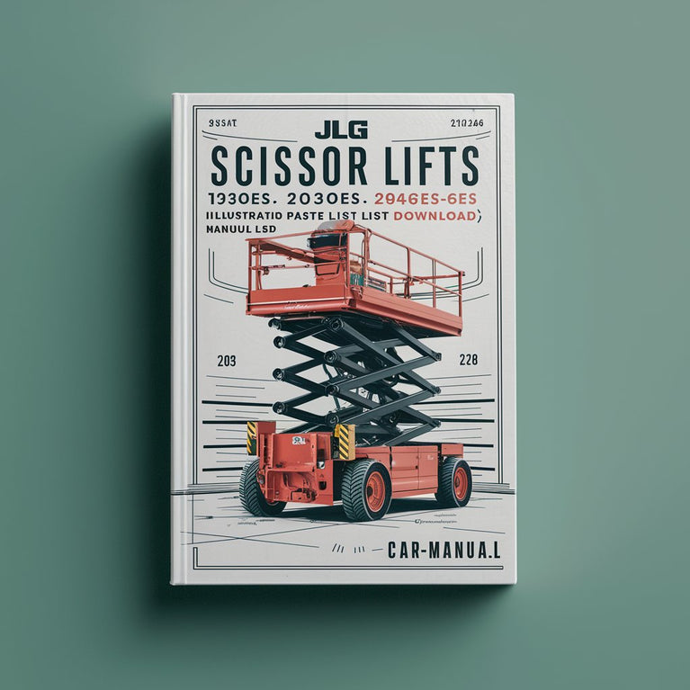 JLG Scissor Lifts 1930ES 2030ES 2630ES 2646ES&3246ES Global Illustrated Master Parts List Manual  (P/N 3121248)