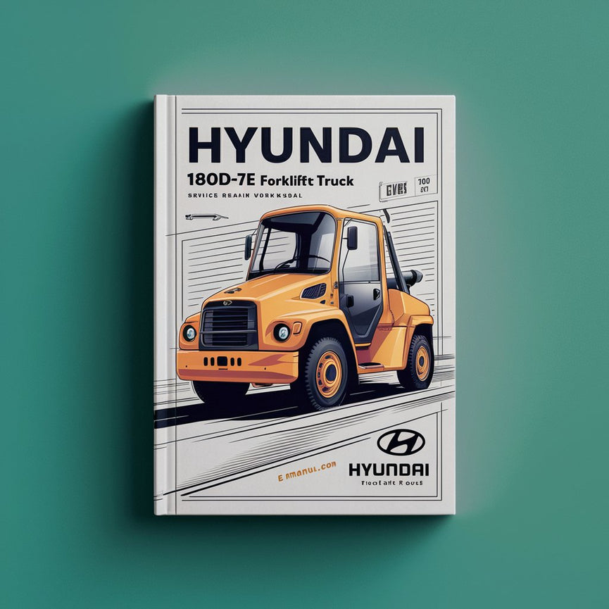 Manual de taller y reparación de la carretilla elevadora Hyundai 180D-7E