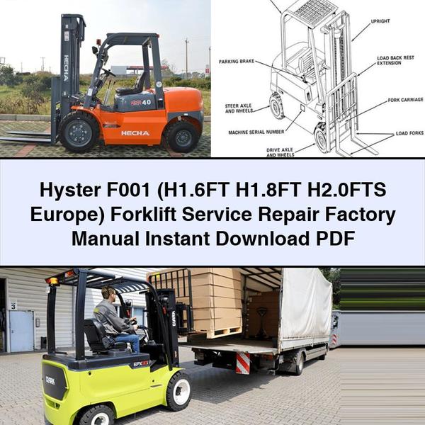 Manual de fábrica de reparación y servicio de montacargas Hyster F001 (H1.6FT H1.8FT H2.0FTS Europa)