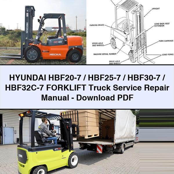 Manual de servicio y reparación de carretillas elevadoras HYUNDAI HBF20-7 / HBF25-7 / HBF30-7 / HBF32C-7 -