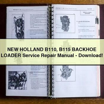 Manuel de réparation et d'entretien de la chargeuse-pelleteuse New Holland B110 B115 - PDF