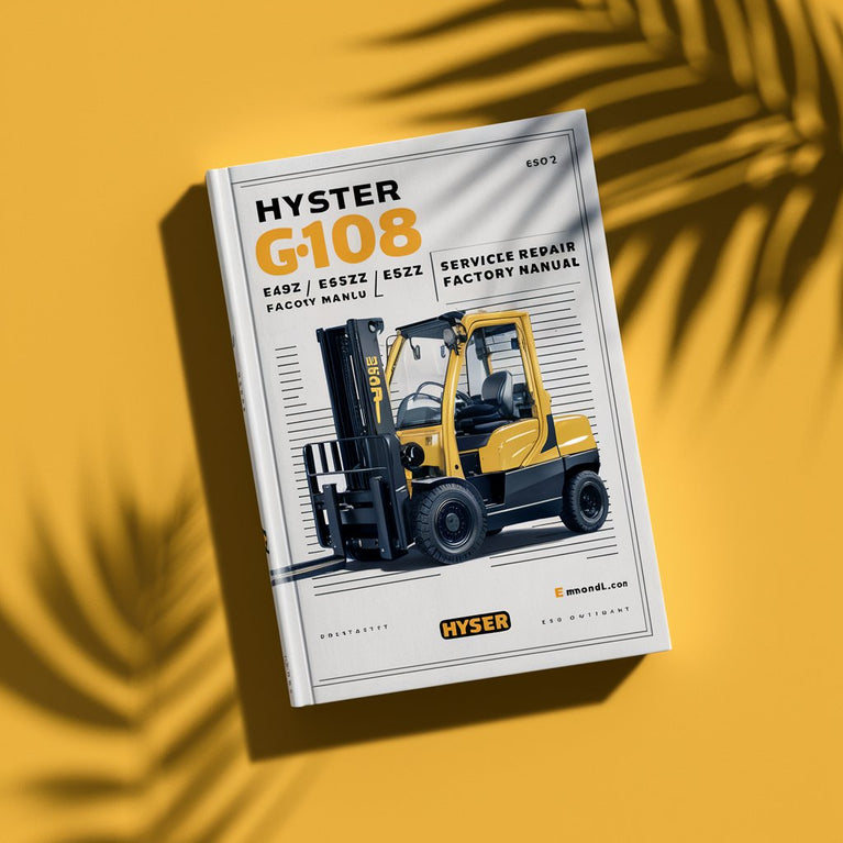 Manuel d'entretien et de réparation du chariot élévateur Hyster G108 (E45Z E50Z E55Z E60Z E65Z)