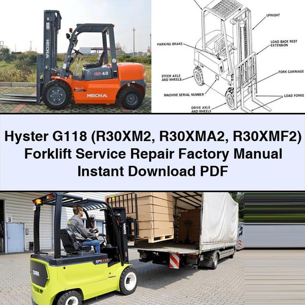 Manual de fábrica de reparación y mantenimiento de montacargas Hyster G118 (R30XM2 R30XMA2 R30XMF2)