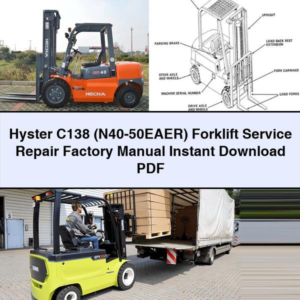 Manual de fábrica de reparación y mantenimiento de montacargas Hyster C138 (N40-50EAER)