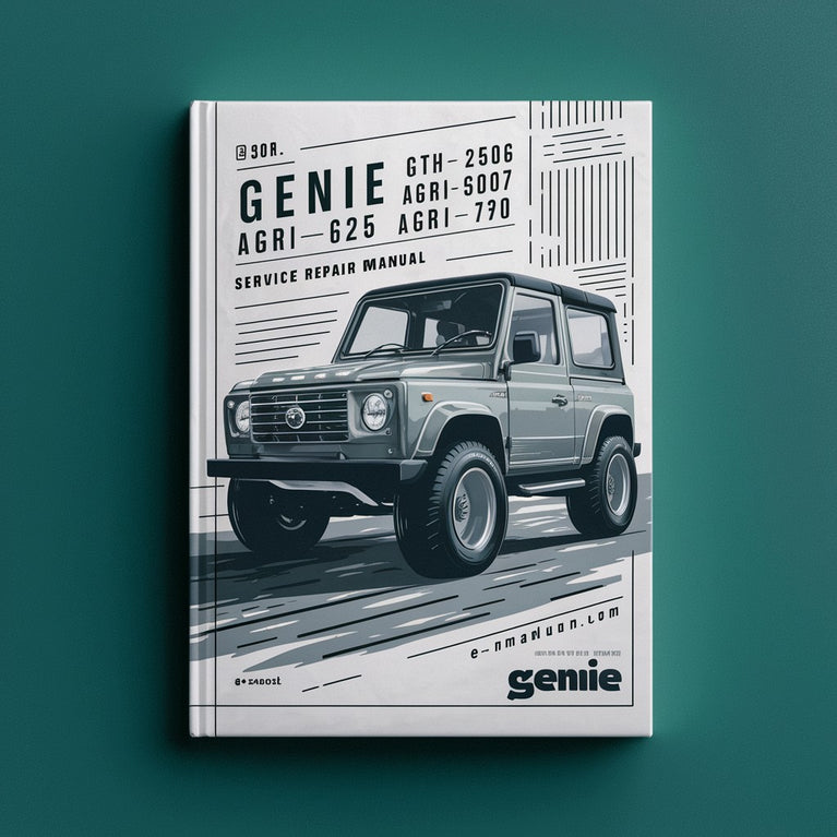 GENIE GTH-2506 AGRI-625 GTH-3007 AGRI-730 Service Repair Manual