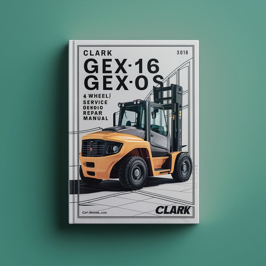 Manual de servicio y reparación de montacargas CLARK GEX16 GEX18 GEX20s (4 ruedas) GTX16 GTX18 GTX20s (3 ruedas)