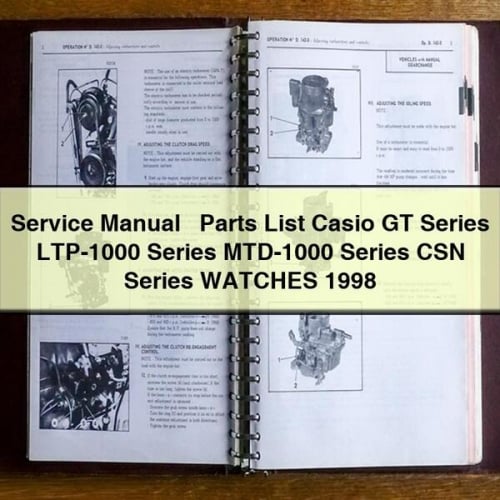 Casio GT, LTP-1000, MTD-1000, CSN Series Watch Service Manual and Parts List (1998)