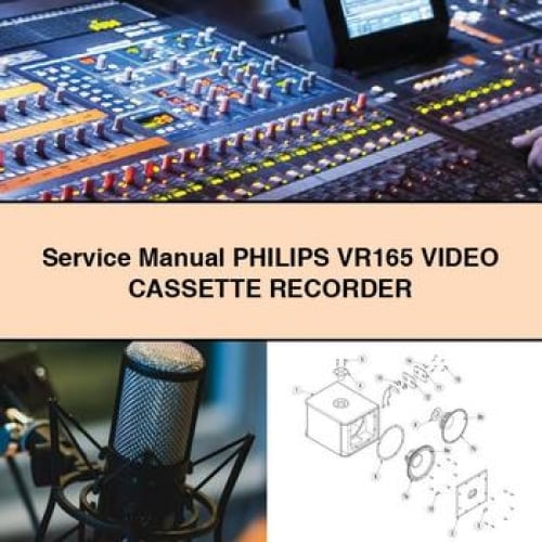 Philips VR165 Video Cassette Recorder Service Manual (PDF)