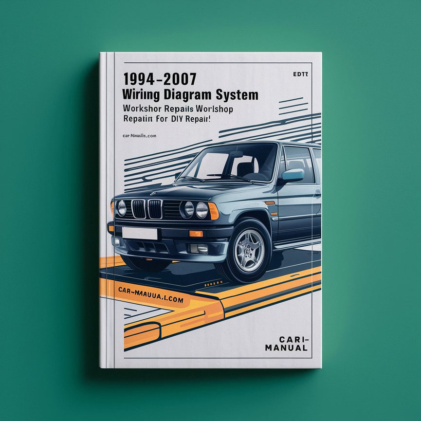 Manual de servicio y taller de diagramas de cableado de BMW 1994-2007 [completo e informativo para reparaciones por cuenta propia]