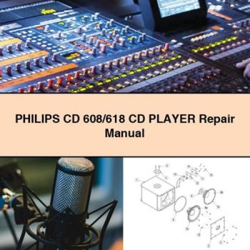 Manual de reparación del reproductor de CD PHILIPS CD 608/618