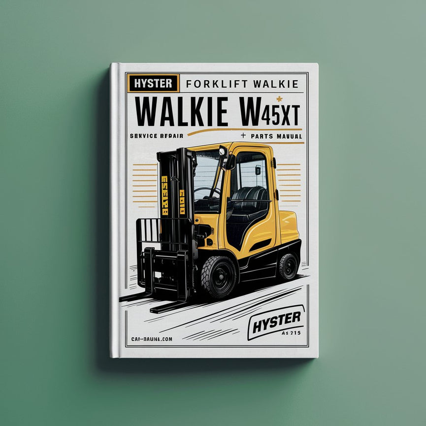 HYSTER Forklift WALKIE W45XT (A215) Service Repair Manual + Parts Manual