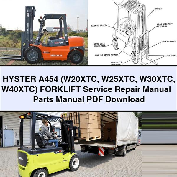 Manual de servicio y reparación de montacargas HYSTER A454 (W20XTC W25XTC W30XTC W40XTC) + Manual de piezas