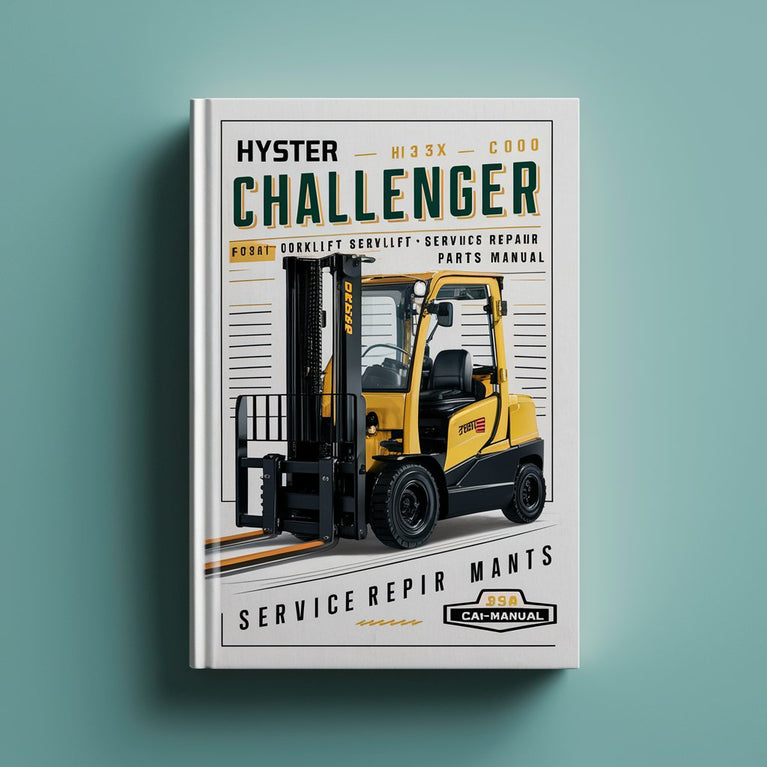 HYSTER CHALLENGER C001 (H25XL H30XL H35XL H1.25XL H1.50XL H1.75XL) Forklift Service Repair Manual + Parts Manual