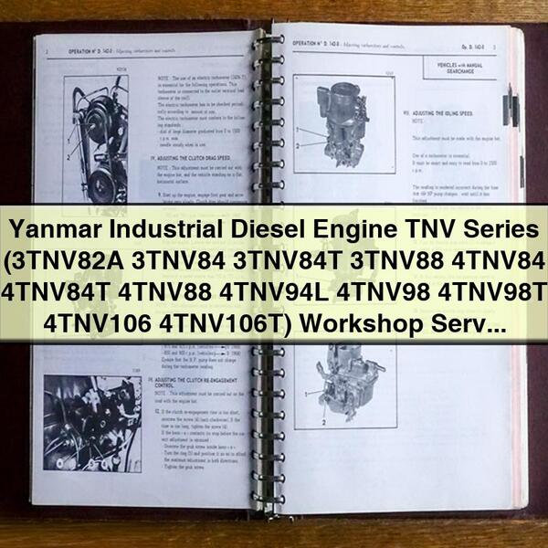 Manual de reparación y servicio del taller del motor diésel industrial Yanmar serie TNV (3TNV82A 3TNV84 3TNV84T 3TNV88 4TNV84 4TNV84T 4TNV88 4TNV94L 4TNV98 4TNV98T 4TNV106 4TNV106T)