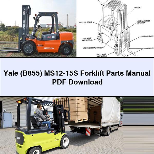 Yale (B855) MS12-15S Forklift Parts Manual